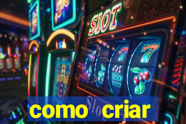 como criar plataforma de slots